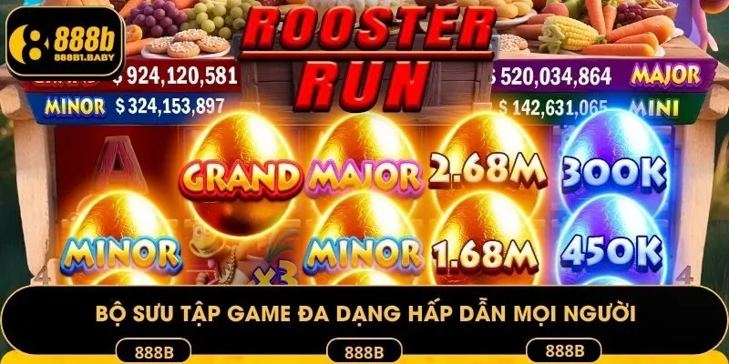 Bộ sưu tập game đa dạng hấp dẫn mọi người